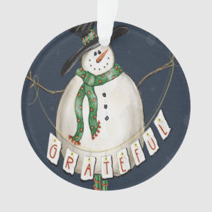 Grateful Snowman Ornament