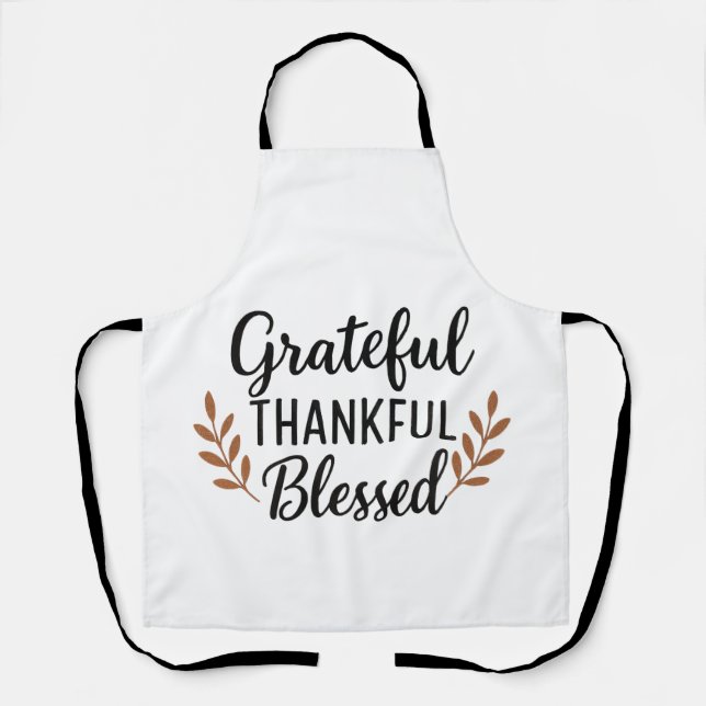 Grateful, Thankful, Blessed Apron Schürze (Vorderseite)