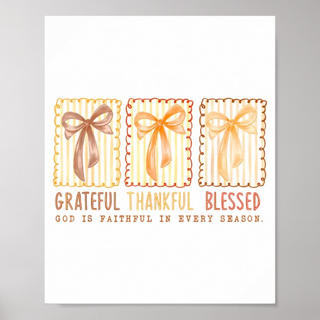 Grateful Thankful Blessed God's Faithful Christian Poster (Vorne)