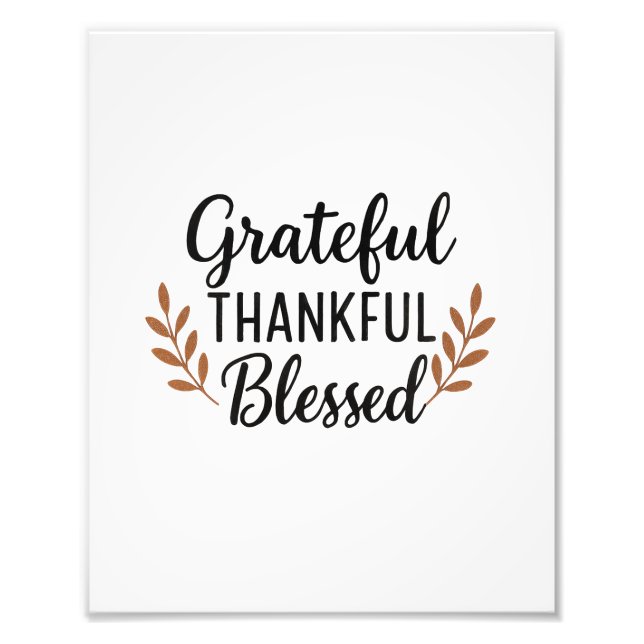 Grateful, Thankful, Blessed Poster (Vorne)
