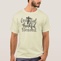 Grateful Thankful Blessed T-Shirt | Glaube Christl