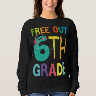 Gratis 6. Klasse Glück letzten Tag der Schule Kind Sweatshirt