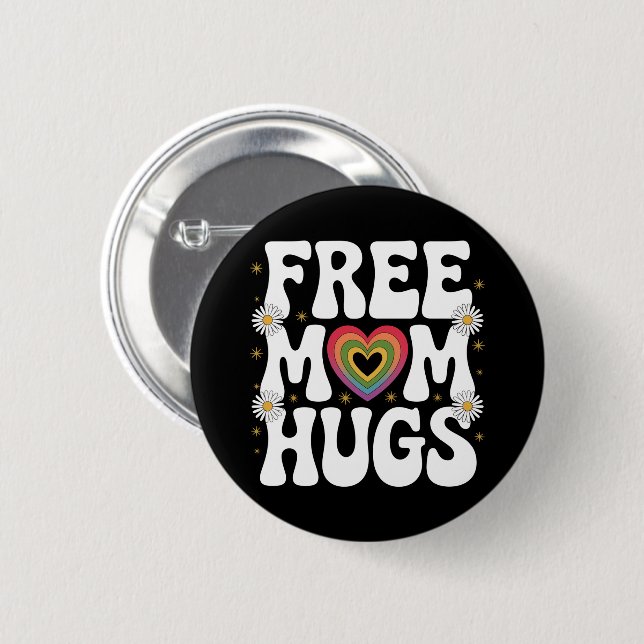 Gratis Mama Hug Transgender Lesben Gay LGBT Prix Button (Vorne & Hinten)