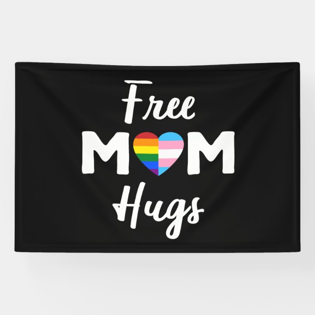 Gratis Mama Hugs II - Rainbow Gay Trans Pride Banner (Horizontal)