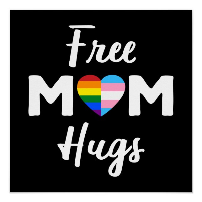Gratis Mama Hugs II - Rainbow Gay Trans Pride Poster (Vorderseite)
