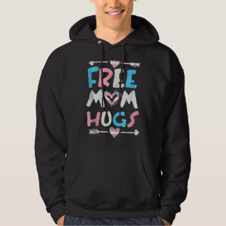Gratis Mama Hugs Pride Transgender Transsexuelle T Hoodie