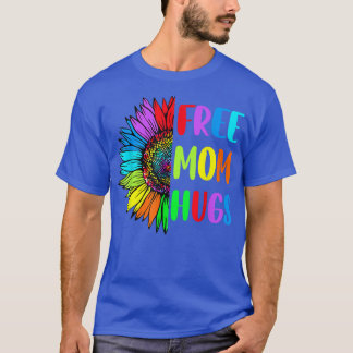 Gratis Mama Hugs Sonnenblumen Regenbogen Herz LGBT T-Shirt
