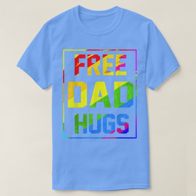 Gratis Vater Hugs Rainbow LGBT Flag Pride Gefärbte T-Shirt (Design vorne)