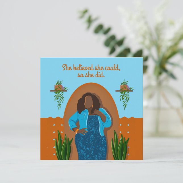 Gratulation Black Woman Sie glaubte, sie könnte (Stehend Vorderseite)