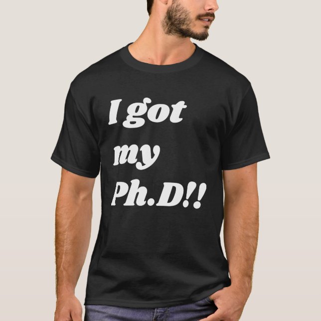 Gratulation für den Doktorand T-Shirt (Vorderseite)