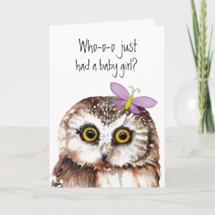 Gratulationen Baby Girl Cute Owl Humor Karte