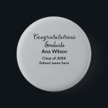 gratulieren Absolventen hinzufügen Namen Jahr Schu Button<br><div class="desc">Entwurf</div>