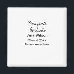 gratulieren Absolventen hinzufügen Namen Jahr Schu Magnet<br><div class="desc">Entwurf</div>