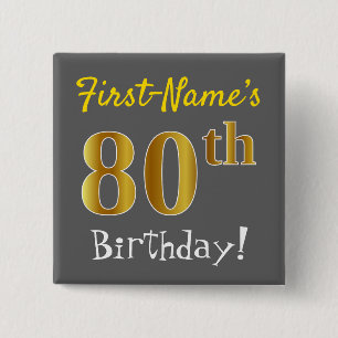 Grau, Imitat-Gold80. Geburtstag, mit individuellem Button