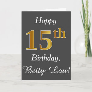 Grau, Imitate Gold 15. Geburtstag + Individuelle N Karte
