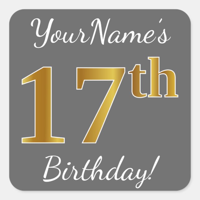 Grau, Imitate Gold 17. Geburtstag + Individuelle N Quadratischer Aufkleber (Vorderseite)