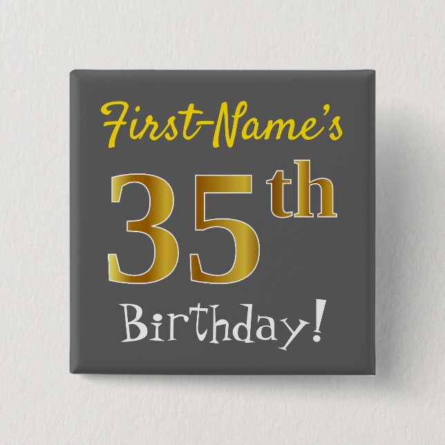 Grau, Imitate Gold 35. Geburtstag, mit Individuell Button (Vorderseite)