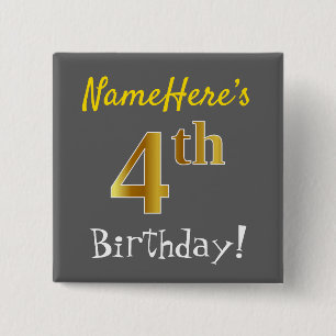 Grau, Imitate Gold 4. Geburtstag, mit Individuelle Button