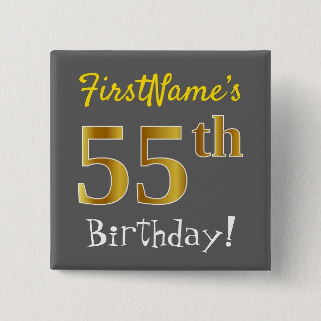 Grau, Imitate Gold 55. Geburtstag, mit Individuell Button (Vorderseite)