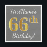 Grau, Imitate Gold 66. Geburtstag   Individuelle N Serviette<br><div class="desc">Dieses einfache Papier-Serviettendesign enthält eine Nachricht wie "Der 66. Geburtstag von FirstName!",  mit der "66." auf grauem (grauem) Hintergrund ein goldenes Imitat/Nachahmung. Der Name kann personalisiert sein. Es könnte auf einer Geburtstagsparty für jemanden verwendet werden,  der seinen sechzigsten Geburtstag feiert. [~Z0000190]</div>