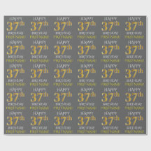 Grau, Imitate Gold "HAPPY 37. BIRTHDAY"