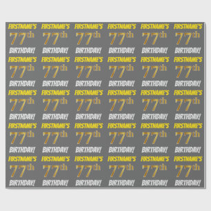 Grau, Imitate/Nachahmungen Gold, "77. GEBURTSTAG" Geschenkpapier
