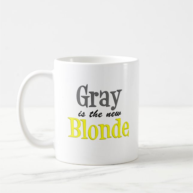 Grau ist die neue blonde lustige Tasse (Links)