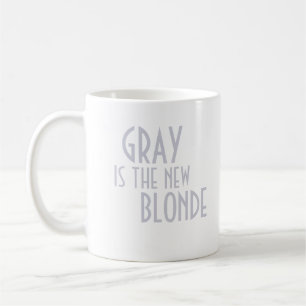 Grau ist die neue blonde Tasse