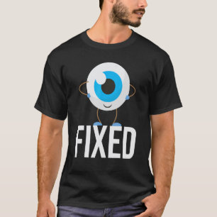 Grau Star Katarakt Augenoperation Genesung Erhalte T-Shirt