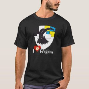 Graubünden Grigioni Grischun Schweiz Suisse Svizra T-Shirt