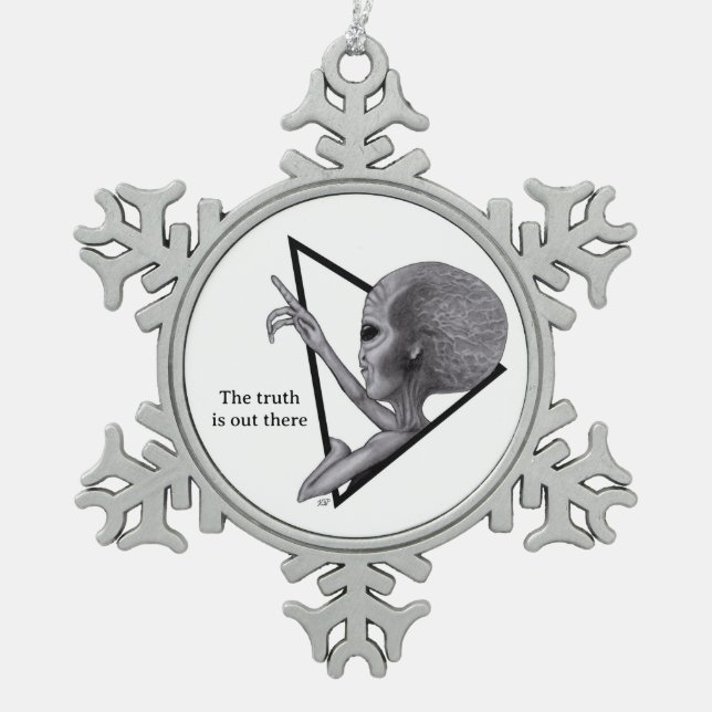 Graue Alien, die Wahrheit ist da draußen Schneeflocken Zinn-Ornament (Vorderseite)