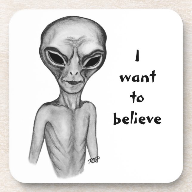 Graue Alien, ich wollte zu glauben Getränkeuntersetzer (Vorderseite)