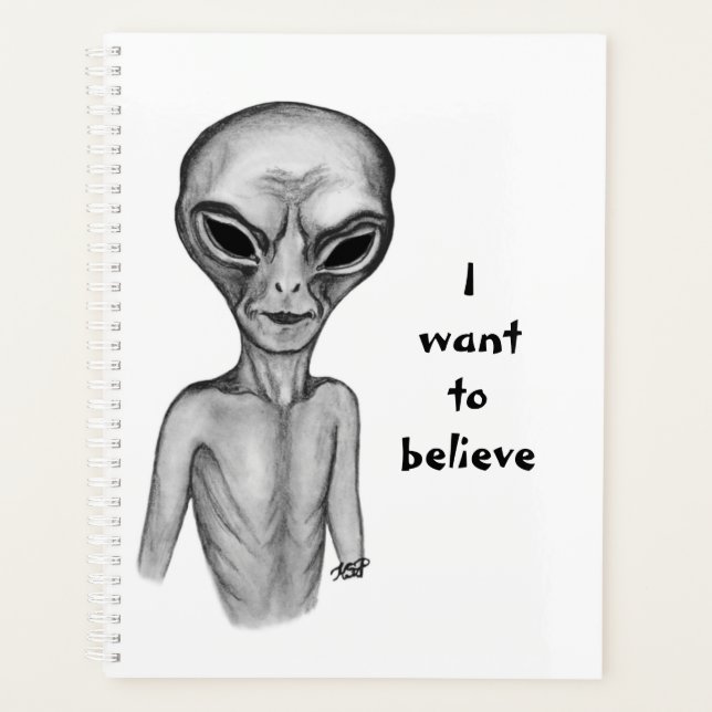 Graue Alien, ich wollte zu glauben Planer (Vorderseite)