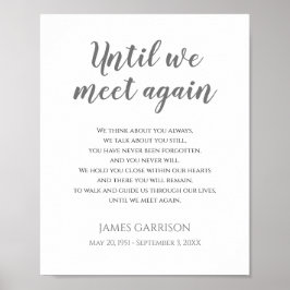 Graue bis wir wieder eine Feier des Lebensgedichts Poster