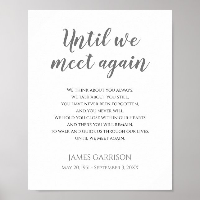 Graue bis wir wieder eine Feier des Lebensgedichts Poster (Vorne)