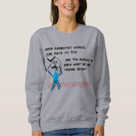 Graue Grandpas Worte - Bumerang Sweatshirt