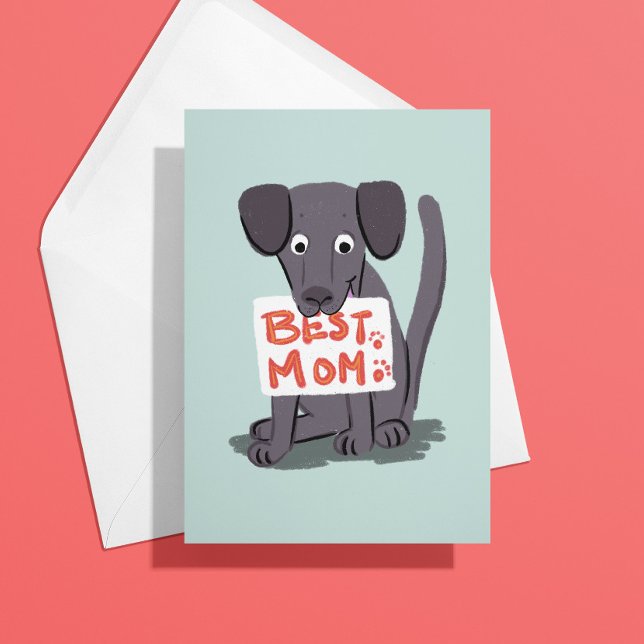 Graue Mama Mütter Tageskarte Karte (A gray Labrador holds a sign that reads "best mom" for this dog mom's mothers day card)