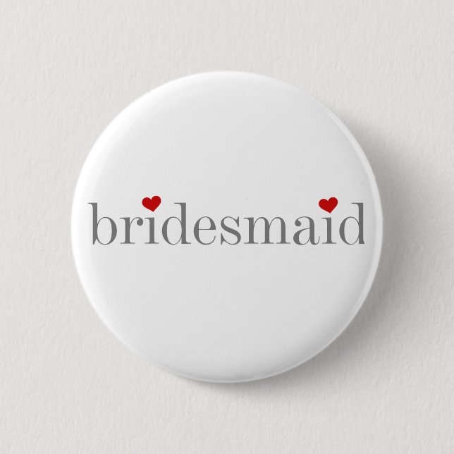 Graue Text-Brautjungfer Button (Vorderseite)