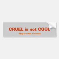 GRAUSAM ist nicht, stoppen TierGewalt COOL