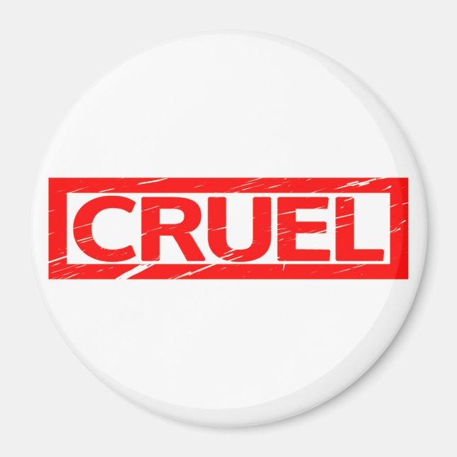Grausame Briefmarke Magnet (Vorne)