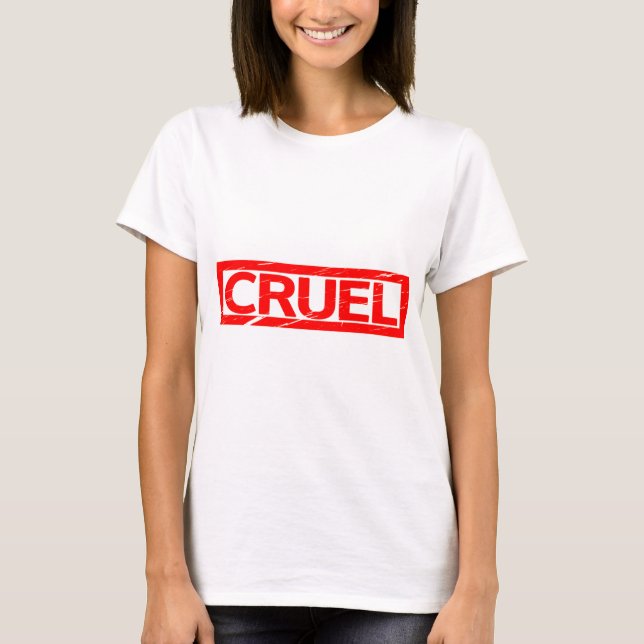 Grausame Briefmarke T-Shirt (Vorderseite)