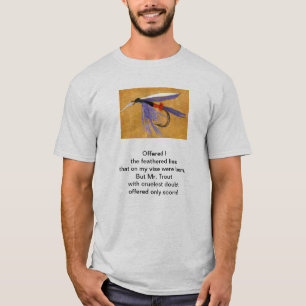 "Grausame Forelle" Originalgedicht mit Fliegenfisc T-Shirt