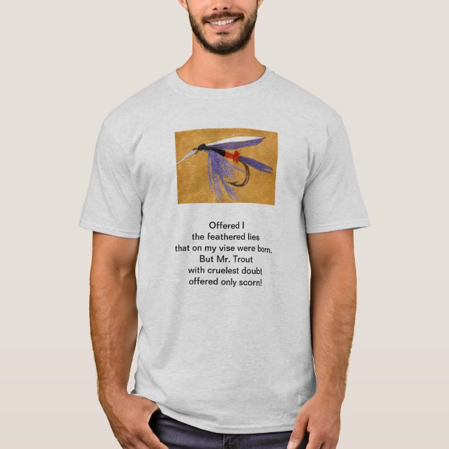 "Grausame Forelle" Originalgedicht mit Fliegenfisc T-Shirt (Vorderseite)