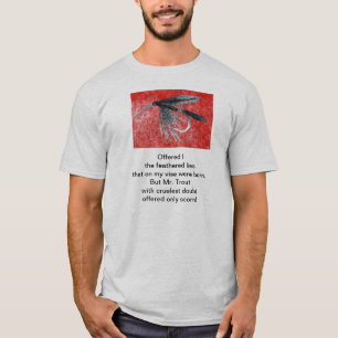 "Grausame Forelle" Originalgedicht mit Fliegenfisc T-Shirt