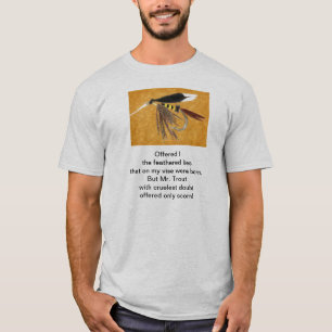 "Grausame Forelle" Originalgedicht mit Fliegenfisc T-Shirt