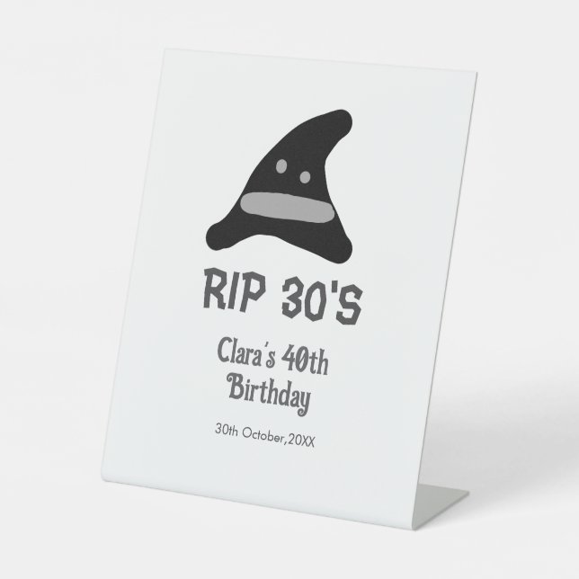 Grauschwarzer RIP 30's 40. Geburtstag Hexenhut Sockelschild (Vorderseite)