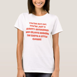 Gravity Enthusiast: Funny Joke Cat Lover T-Shirt