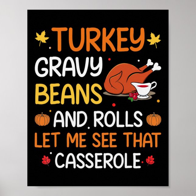 Gravy Bohnen und Rolls Ließ mir Niedlich Türkei Th Poster (Vorne)