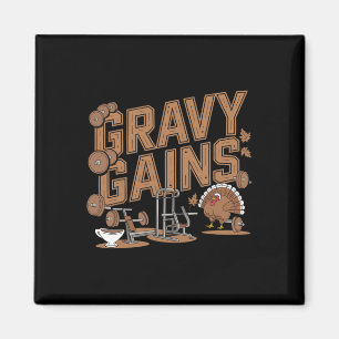 Gravy Gains Thanksgiving Fitnessstudio-Workout  Magnet