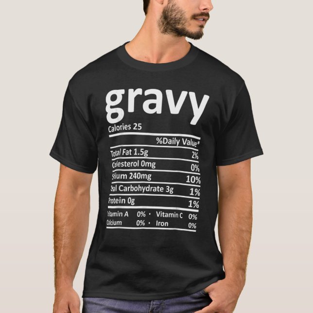 Gravy Nutrition Fakten Erntedank Weihnachtsnachtsn T-Shirt (Vorderseite)